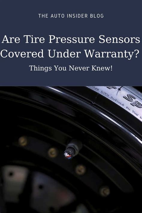 are tire pressure sensors covered under warranty